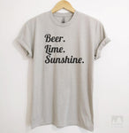 Beer Lime Sunshine Silk Gray Unisex T-shirt