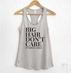 Big Hair Don't Care #The80sCalled Silver Gray Tank Top