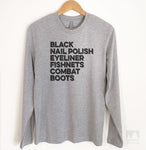 Black Nail Polish Eyeliner Fishnets Combat Boots Long Sleeve T-shirt
