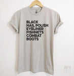 Black Nail Polish Eyeliner Fishnets Combat Boots Silk Gray Unisex T-shirt