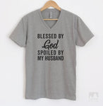 Blessed By God Spoiled By My Husband Heather Gray V-Neck T-shirt