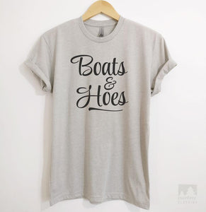 Boats And Hoes Silk Gray Unisex T-shirt