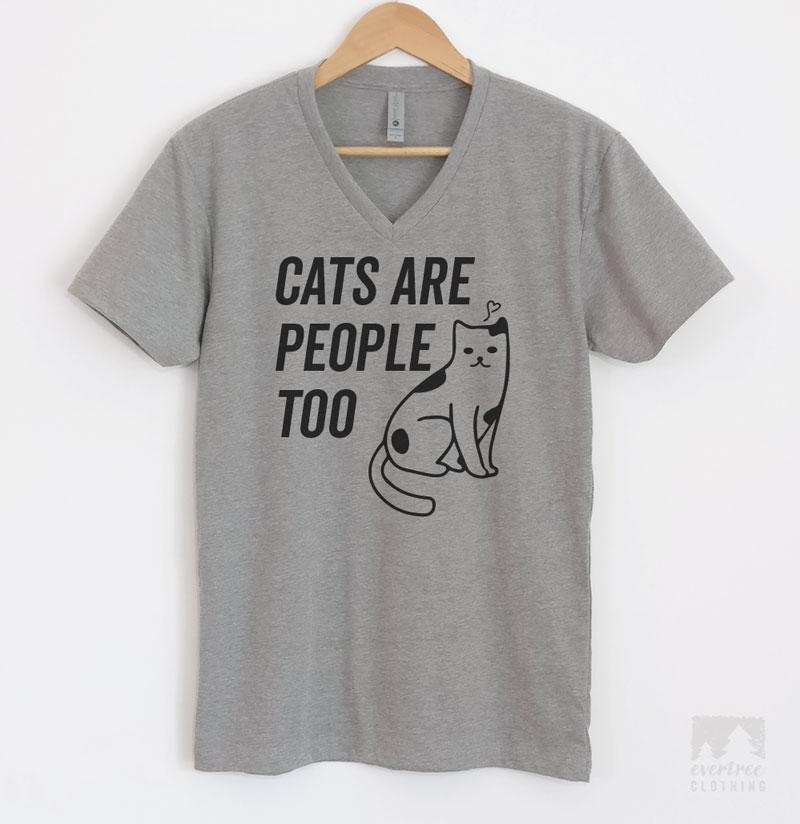 Cats Are People Too (With Cat) T-shirt, Tank Top, Hoodie, Sweatshirt ...