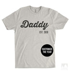 Daddy Est. 2020 (Customize Any Year) Silk Gray Unisex T-shirt