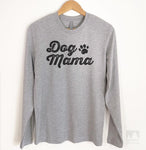 Dog Mama Long Sleeve T-shirt