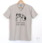 Don't Even Goat There Silk Gray V-Neck T-shirt