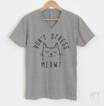 Don't Stress Meowt Heather Gray V-Neck T-shirt