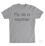 Fly As a Mother 2 Heather Gray Unisex T-shirt