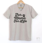 Fur Mama For Life Silk Gray V-Neck T-shirt