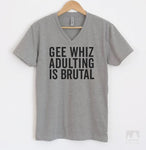 Gee Whiz Adulting Is Brutal Heather Gray V-Neck T-shirt