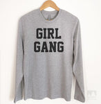 Girl Gang Long Sleeve T-shirt