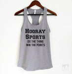 Hooray Sports Do The Thing Win The Points Heather Gray Tank Top