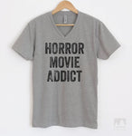 Horror Movie Addict Heather Gray V-Neck T-shirt
