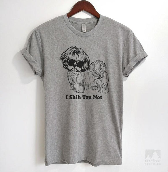 I Shih Tzu Not T-shirt, Tank Top, Hoodie, Sweatshirt | Design by Evertree  Clothing