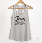 Jesus Loves This Hot Mess Silver Gray Tank Top