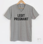 Legit Pregnant Heather Gray V-Neck T-shirt