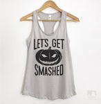 Let's Get Smashed Silver Gray Tank Top