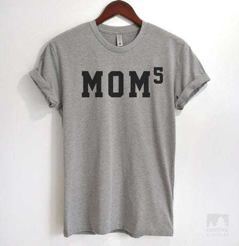 Mom 5 Heather Gray Unisex T-shirt