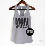 Mom Since 2020 (Customize Any Year) Heather Gray Tank Top