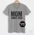Mom Since 2020 (Customize Any Year) Heather Gray V-Neck T-shirt