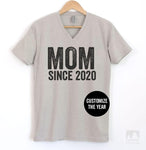 Mom Since 2020 (Customize Any Year) Silk Gray V-Neck T-shirt
