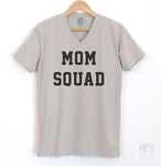 Mom Squad Silk Gray V-Neck T-shirt