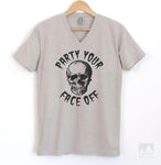 Party Your Face Off Silk Gray V-Neck T-shirt