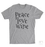 Peace Love Wine Heather Gray Unisex T-shirt