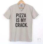 Pizza Is My Crack Silk Gray V-Neck T-shirt