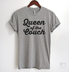 Queen Of The Couch Heather Gray Unisex T-shirt