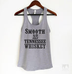 Smooth As Tennessee Whiskey Heather Gray Tank Top
