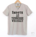 Smooth As Tennessee Whiskey Silk Gray V-Neck T-shirt