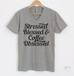 Stressed Blessed & Coffee Obsessed Heather Gray V-Neck T-shirt