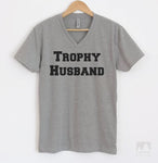 Trophy Husband Heather Gray V-Neck T-shirt