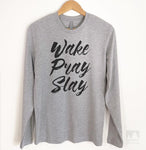 Wake Pray Slay Long Sleeve T-shirt
