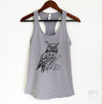 Well Owl Be Damned Heather Gray Tank Top
